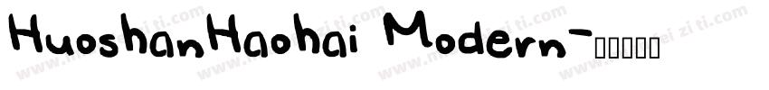HuoshanHaohai Modern字体转换